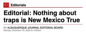 Albuquerque Journal Editorial: Nothing about traps is New Mexico true